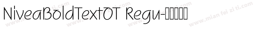 NiveaBoldTextOT Regu字体转换